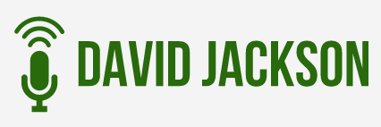 David Jackson - Podcast Consultant - Speaker - Author