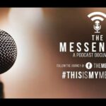 The Messengers: A Podcast Documentary